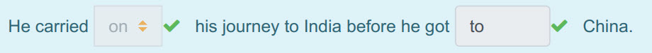 Не carried оп $  his journey to India before he got to ¥ China. ...