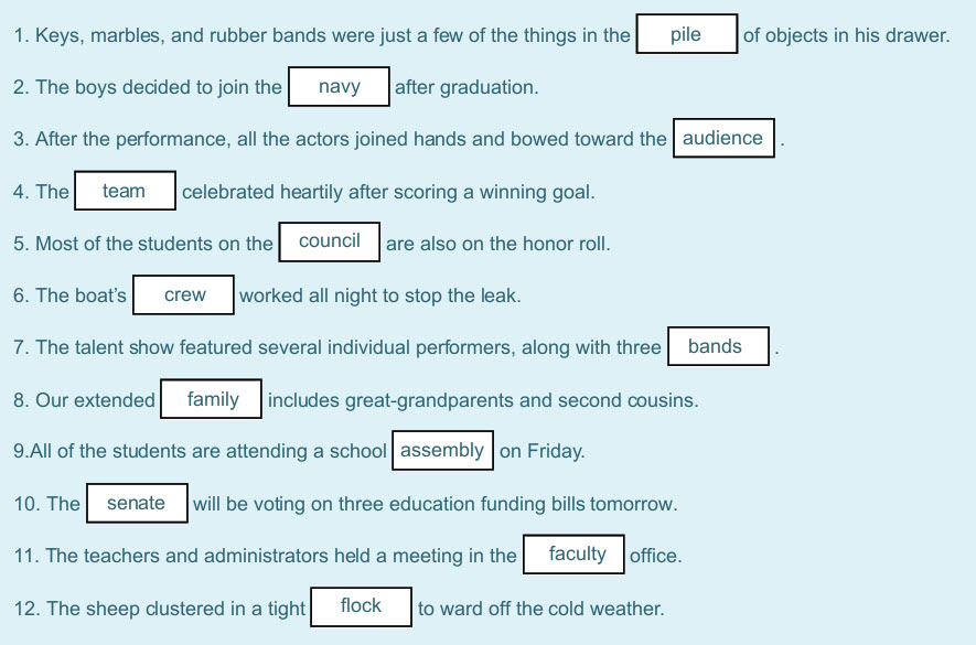 1. Keys, marbles, and rubber bands were just a few of the things in the pile of objects in his drawer.
2. The boys decided to join theI navy Iайег gr ...
