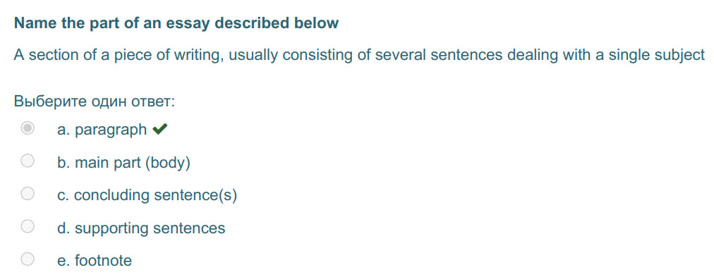 Мате the part of ап essay described below
A section of a piece of writing, usually consisting of several sentences dealing with a single subject
Выб ...